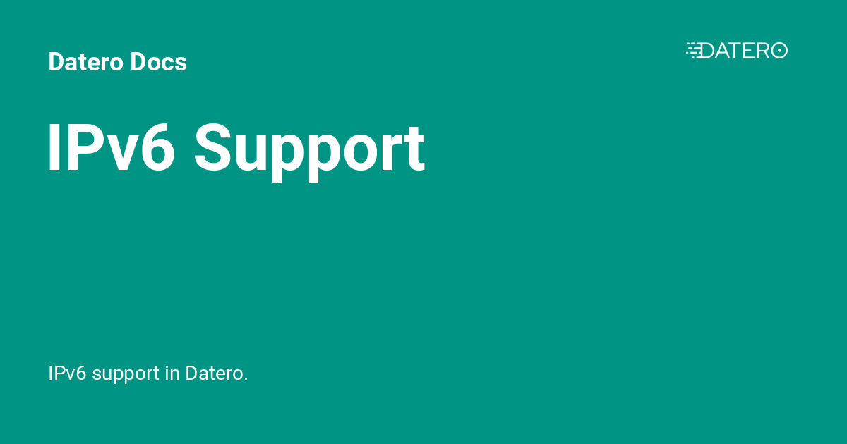 IPv6 Support - Datero Docs