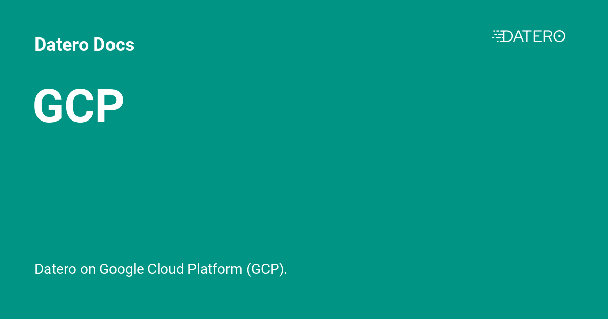 GCP - Datero Docs